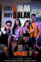 May Alak May Balak (2026)